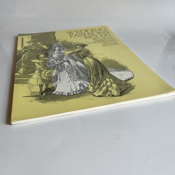 Wedding Fashions, 1860-1912 : 380 Designs from "La Mode Illustree" by JoAnne... - Picture 5 of 6